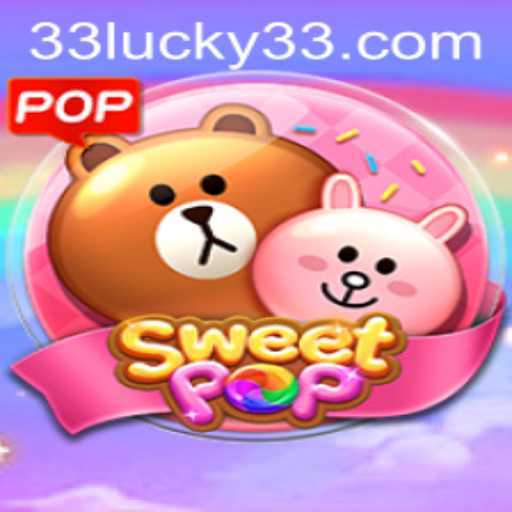 SweetPOP and Lucky 33: The Thrilling New Game That's Taking the World by Storm