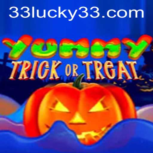 YummyTrickorTreat: Discovering the Enchanting World of Lucky 33